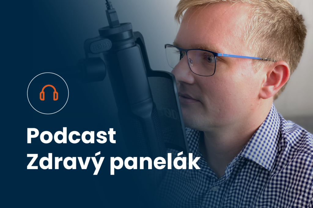 Vytvořili jsme pro vás nový podcast „Zdravý panelák“!